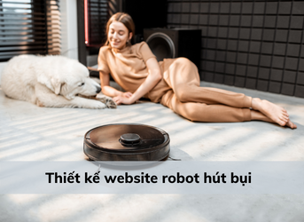 Thiết kế website robot hút  bụi giá tốt