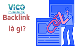 Backlink là gì ? Cách sử dụng backlink hiệu quả 2022