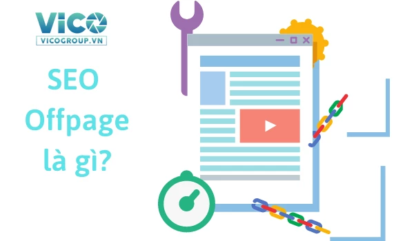 SEO Offpage là gì. 9 kĩ thật SEO Offpage hiệu quả nhất năm 2022.
