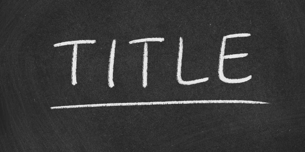 SEO Title là gì?  Tổng hợp những tiêu chí đánh giá SEO Title chính xác nhất.