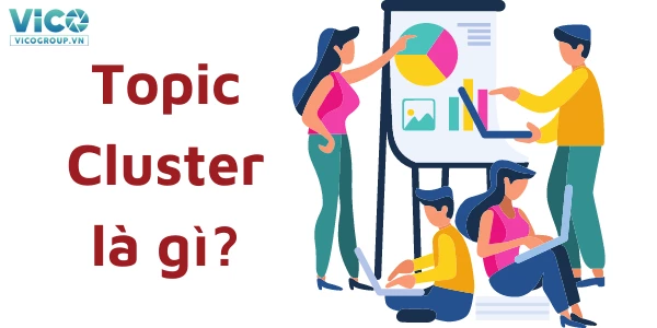 Topic Cluster là gì?